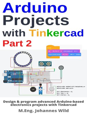 cover image of Arduino Projects with Tinkercad | Part 2